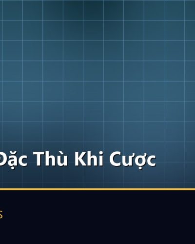 Valorant: Đặc Thù Khi Cược